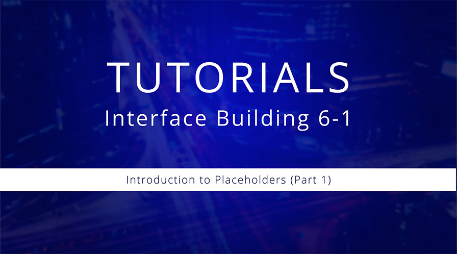 Watch Interface Building 6-1: Introduction to Placeholders (Part 1)
