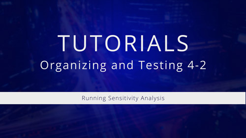 Watch Tutorial 4-2: Running Sensitivity Analysis